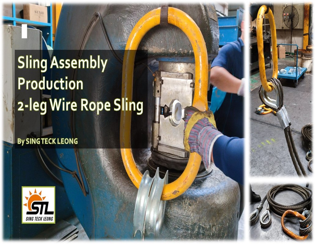 Production of Wire Rope Sling ( 2-legged) Assembly